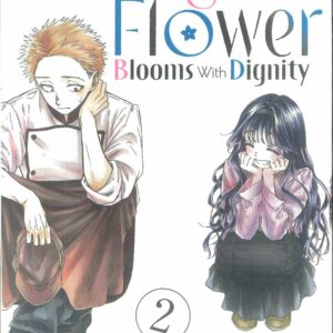 FRAGRANT FLOWER BLOOMS WITH DIGNITY GN #2