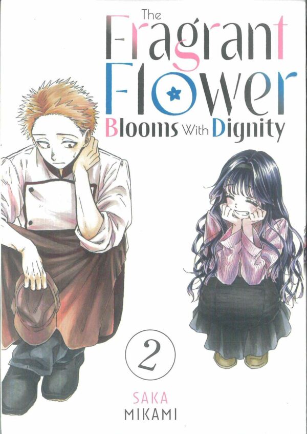 FRAGRANT FLOWER BLOOMS WITH DIGNITY GN #2