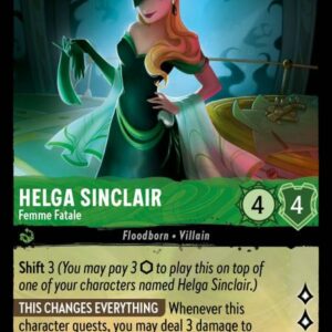 DISNEY LORCANA SINGLE CARDS: INTO THE INKLANDS #118: Helga Sinclair – Femme Fatale (Super Rare 74/204: NM)