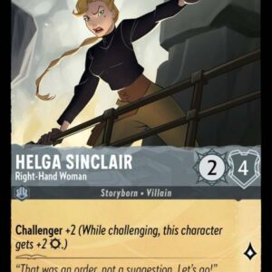 DISNEY LORCANA SINGLE CARDS: INTO THE INKLANDS #120: Helga Sinclair – Right-Hand Woman (Common 175/204: NM)