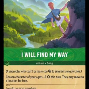 DISNEY LORCANA SINGLE CARDS: INTO THE INKLANDS #132: I Will Find My Way (Common 95/204: NM)