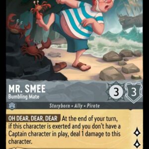 DISNEY LORCANA SINGLE CARDS: INTO THE INKLANDS #259: Mr. Smee – Bumbling Mate (Uncommon Foil 184/204: NM)