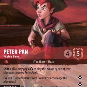 DISNEY LORCANA SINGLE CARDS: INTO THE INKLANDS #290: Peter Pan – Pirate’s Bane (Enchanted Foil 215/204: NM) DISNEY LORCANA SINGLE CARDS: INTO THE INKLANDS #290: Peter Pan – Pirate’s Bane (Enchanted Foil 215/204: NM)
