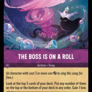 DISNEY LORCANA SINGLE CARDS: INTO THE INKLANDS #386: The Boss is on a Roll (Rare Foil 63/204: NM)