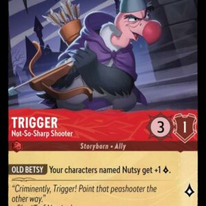 DISNEY LORCANA SINGLE CARDS: INTO THE INKLANDS #411: Trigger – Not-So-Sharp Shooter (Uncommon Foil 126/204: NM) DISNEY LORCANA SINGLE CARDS: INTO THE INKLANDS #411: Trigger – Not-So-Sharp Shooter (Uncommon Foil 126/204: NM)