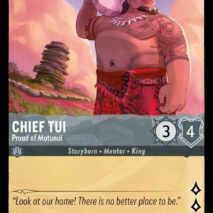 DISNEY LORCANA SINGLE CARDS: INTO THE INKLANDS #46: Chief Tui – Proud of Motunui (Common Foil 171/204: NM)
