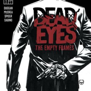 DEAD EYES: THE EMPTY FRAMES #1: Dave Johnson cover B