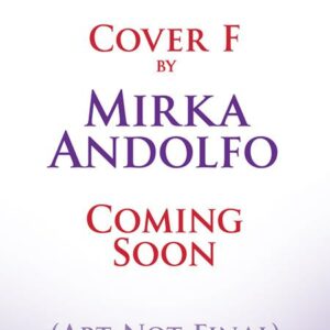 VIOLENT FLOWERS #1: Mirka Andolfo cover F