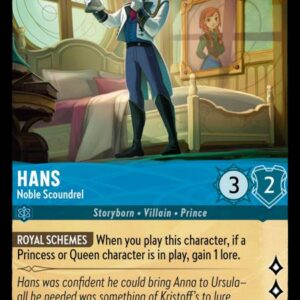 DISNEY LORCANA SINGLE CARDS: URSULA RETURNS #139: Hans – Noble Scoundrel (Common 146/204: NM)