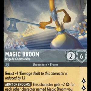 DISNEY LORCANA SINGLE CARDS: URSULA RETURNS #203: Magic Broom – Brigade Commander (Super Rare 186/204: NM)