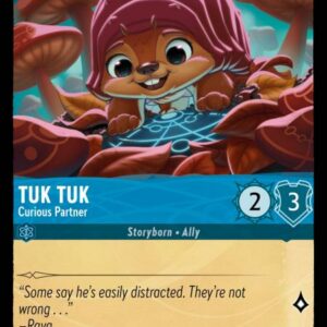 DISNEY LORCANA SINGLE CARDS: URSULA RETURNS #389: Tuk Tuk – Curious Partner (Common Foil 161/204: NM) DISNEY LORCANA SINGLE CARDS: URSULA RETURNS #389: Tuk Tuk – Curious Partner (Common Foil 161/204: NM)