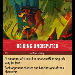 DISNEY LORCANA SINGLE CARDS: URSULA RETURNS #40: Be King Undisputed (Rare 129/204: NM)