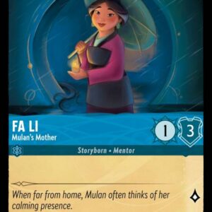DISNEY LORCANA SINGLE CARDS: URSULA RETURNS #99: Fa Li – Mulan’s Mother (Common Foil 143/204: NM)
