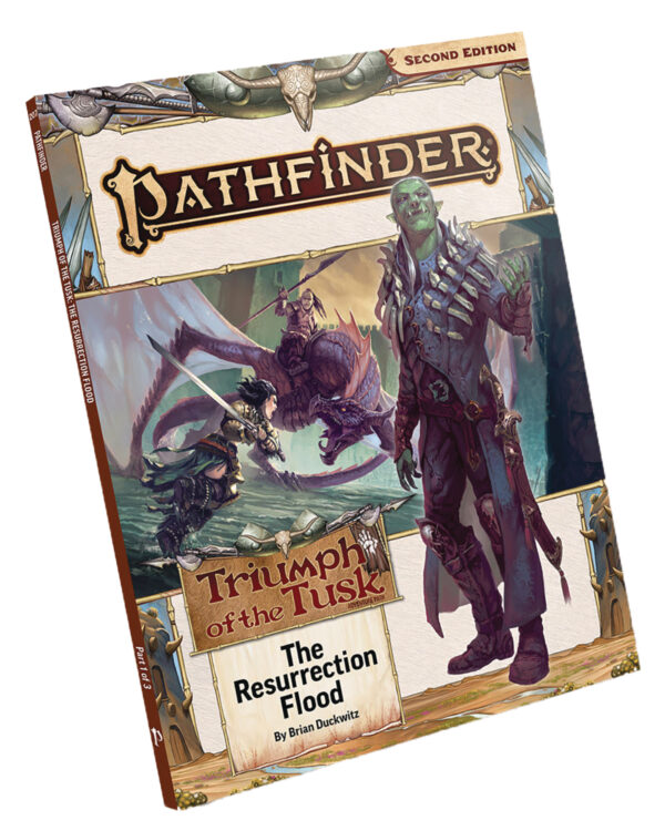 PATHFINDER RPG (P2) #213: Triumph of the Tusk Part One: The Resurrection Flood