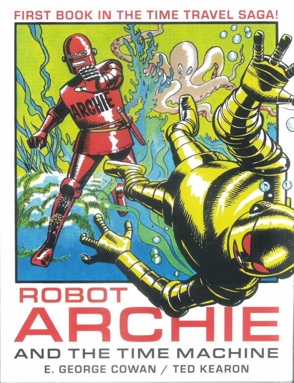 ROBOT ARCHIE TP #1: and the Time Machine