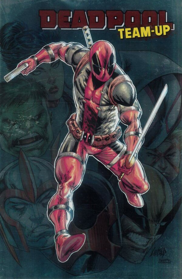 DEADPOOL TEAM-UP (2024 SERIES) #1: Rob Liefeld Foil cover F