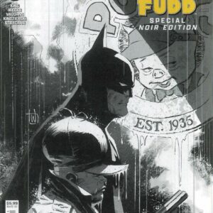 BATMAN DAY ITEMS #2024: Batman/Elmer Fudd Noir Special #1 (Lee Weeks cover A)
