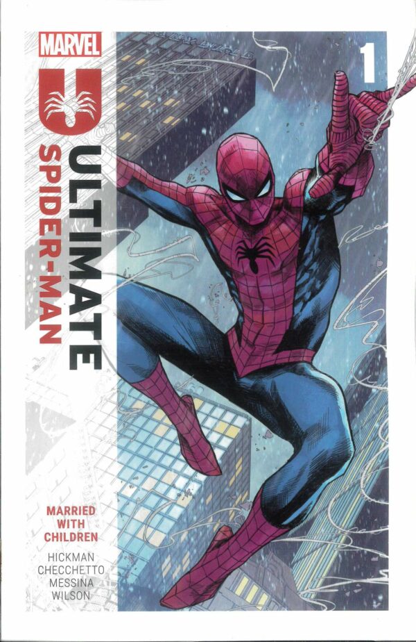 ULTIMATE SPIDER-MAN BY JONATHAN HICKMAN TP #1: Married with Children (#1-6)