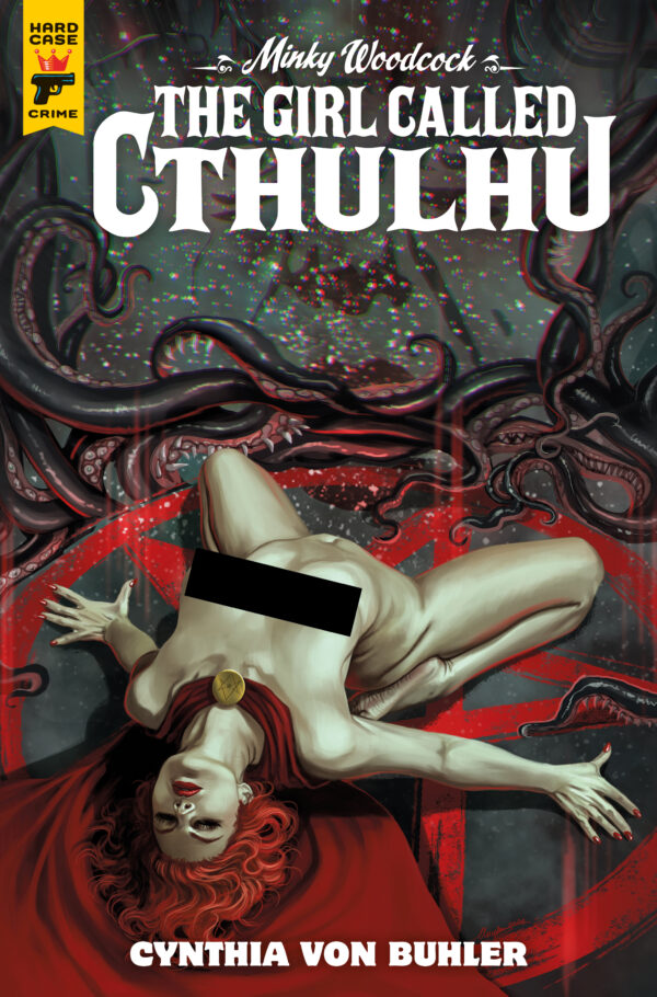 MINKY WOODCOCK: THE GIRL CALLED CTHULHU #2 Claudia Iannciello Nude Polybagged cover D