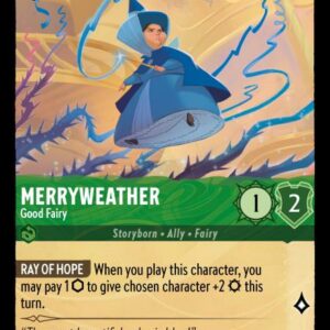 DISNEY LORCANA SINGLE CARDS: SHIMMERING SKIES #208: Merryweather – Good Fairy (Common 76/204: NM)