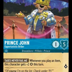 DISNEY LORCANA SINGLE CARDS: SHIMMERING SKIES #264: Prince John – Opportunistic Briber (Common 141/204: NM)