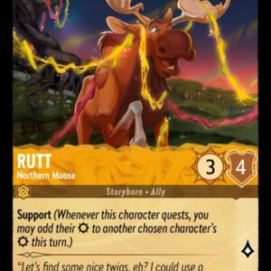 DISNEY LORCANA SINGLE CARDS: SHIMMERING SKIES #313: Rutt – Northern Moose (Common 4/204: NM)
