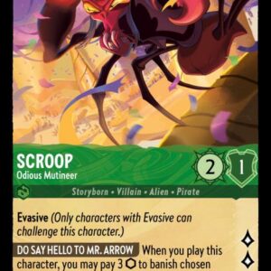 DISNEY LORCANA SINGLE CARDS: SHIMMERING SKIES #324: Scroop – Odious Mutineer (Super Rare 82/204: NM)