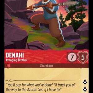 DISNEY LORCANA SINGLE CARDS: SHIMMERING SKIES #67: Denahi – Avenging Brother (Rare 115/204: NM)