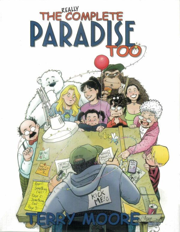 TERRY MOORE’S PARADISE TOO TP #0: The Really Complete edition