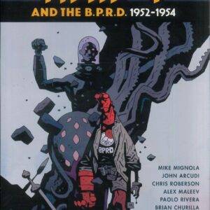 HELLBOY AND THE BPRD TP #1: 1952-1954 Collection