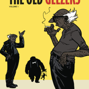 OLD GEEZERS GN (HC) #1