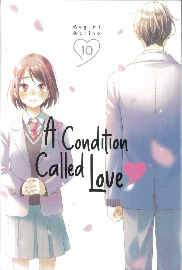 A CONDITION CALLED LOVE GN #10