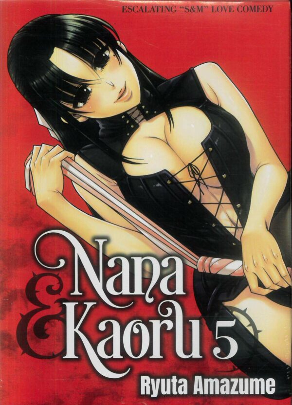 NANA & KAORU GN #5