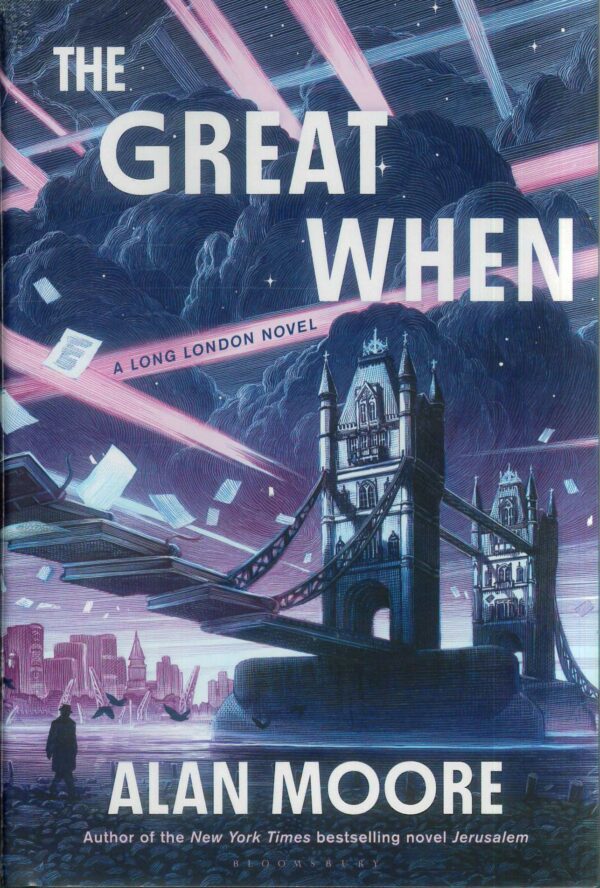 LONG LONDON NOVEL #1: The Great When (Hardcover edition)