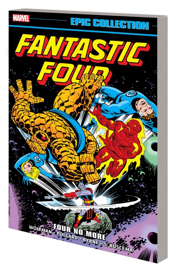 FANTASTIC FOUR EPIC COLLECTION TP #11 Four No More (#192-214/Annual #12-13)