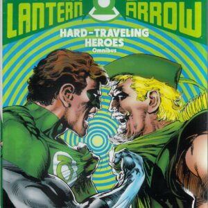 GREEN LANTERN GREEN ARROW HARD TRAVELING HEROES TP #0: 2024 Omnibus edition