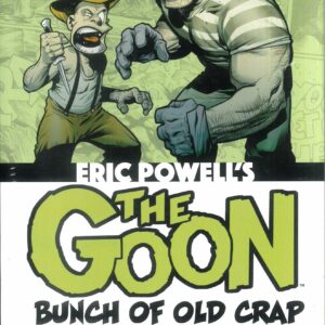 GOON BUNCH OF OLD CRAP OMNIBUS TP #1: Dark Horse edition