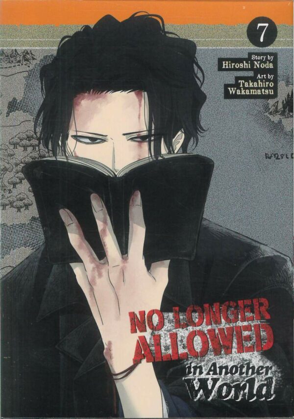 NO LONGER ALOWED IN ANOTHER WORLD GN #7