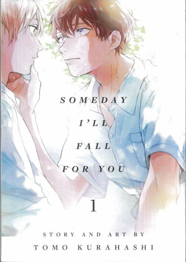 SOMEDAY I’LL FALL FOR YOU GN #1