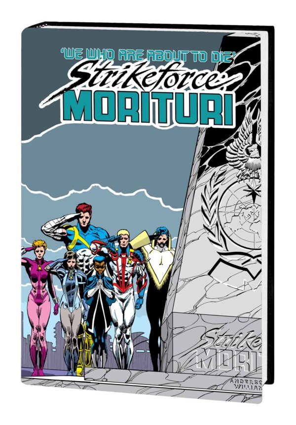 STRIKEFORCE MORITURI OMNIBUS (HC): Brent Anderson Ultimate Sacrifice cover