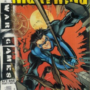 NIGHTWING (1996-2009 SERIES) #96: War Games Act 1 Part 3. (Continues in Batman GK #56)