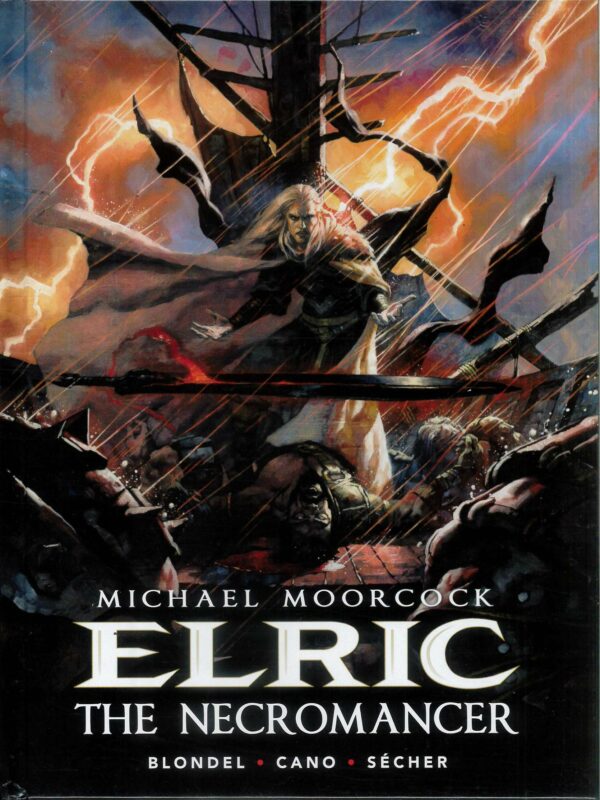 MICHAEL MOORCOCK’S ELRIC (HC) #5: The Necromancer