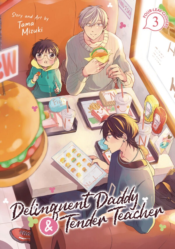DELINQUENT DADDY AND TENDER TEACHER GN #3
