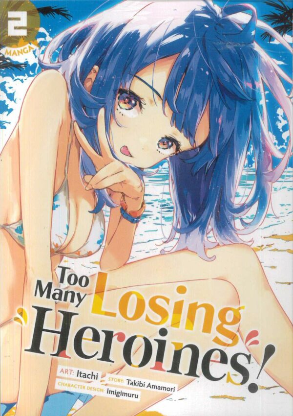 TOO MANY LOSING HEROINES GN #2