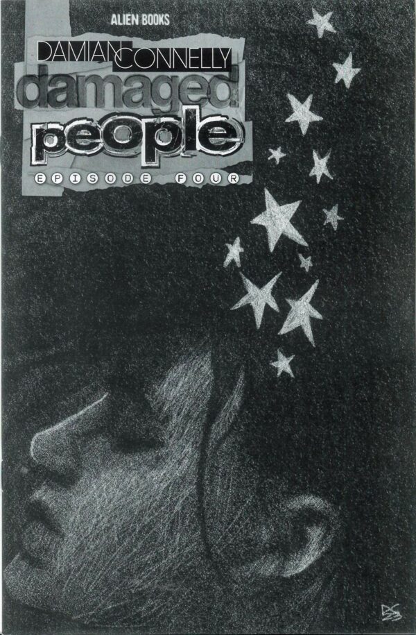 DAMAGED PEOPLE #4: Damian Connelly B&W cover B