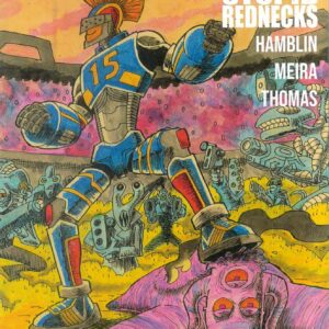 BIG GUNS: STUPID REDNECKS #2: Mariana Meira cover B