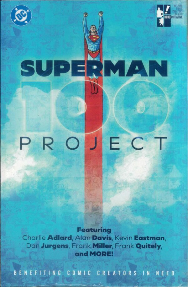 SUPERMAN 100 PROJECT (HERO INITIATIVE)