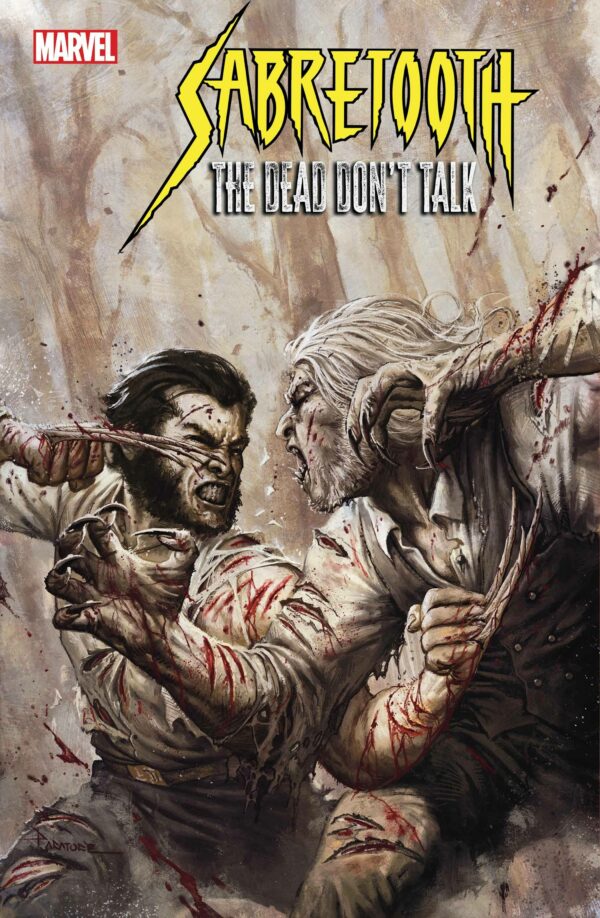 SABRETOOTH: THE DEAD DONT TALK #1 Davide Paratore cover D