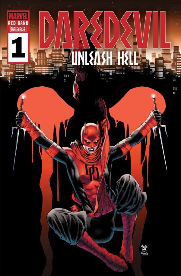 DAREDEVIL: UNLEASH HELL (RED BAND) #1: Paulo Siqueira cover A