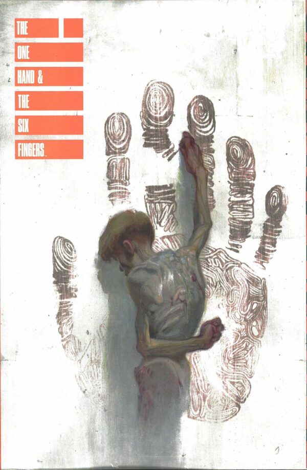 ONE HAND AND THE SIX FINGERS TP #1